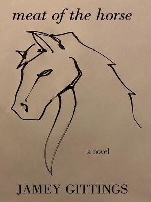 cover image of Meat of the Horse